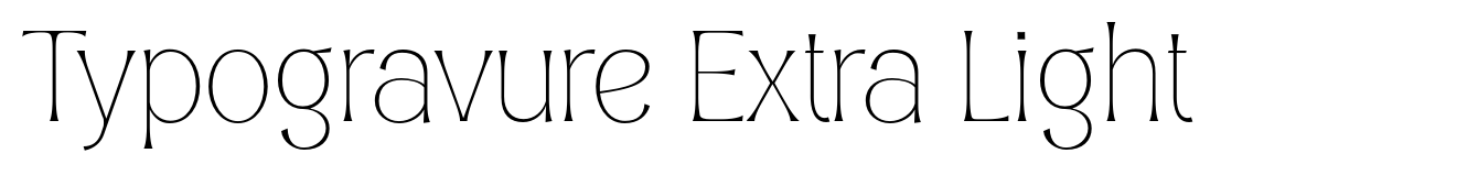 Typogravure Extra Light
